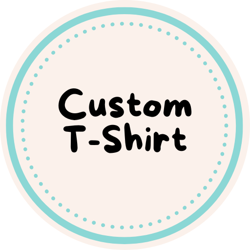 Custom T-Shirt