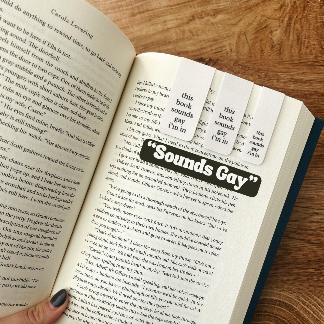 "Sounds Gay I'm In" Magnetic Bookmark