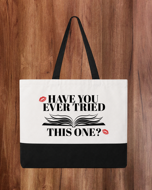 Have You Ever Tried This One? - Tote Bag