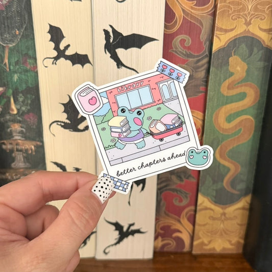 Better Chapters Ahead Sticker