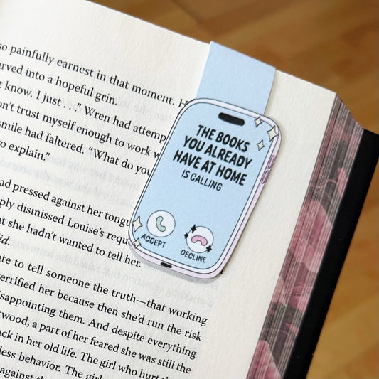 The Books You Have Are Calling - Magnetic Bookmark