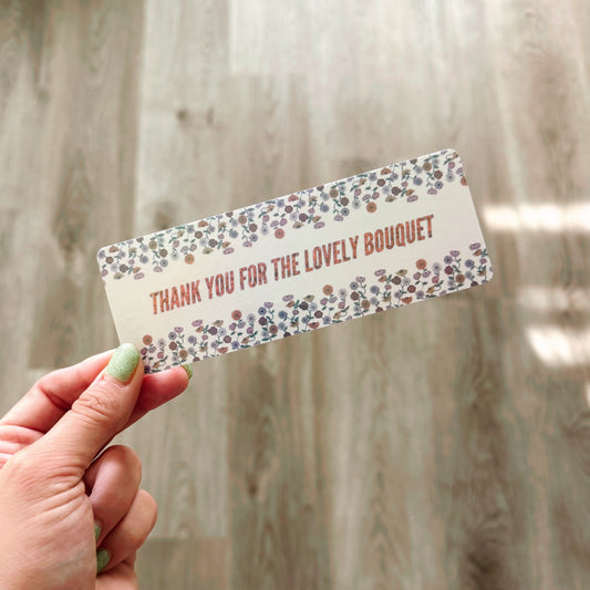 Thank You For The Lovely Bouquet Classic Bookmark