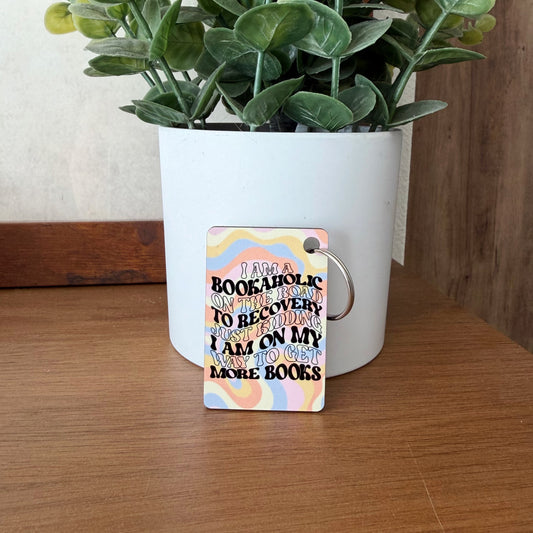I'm a Bookaholic Keychain