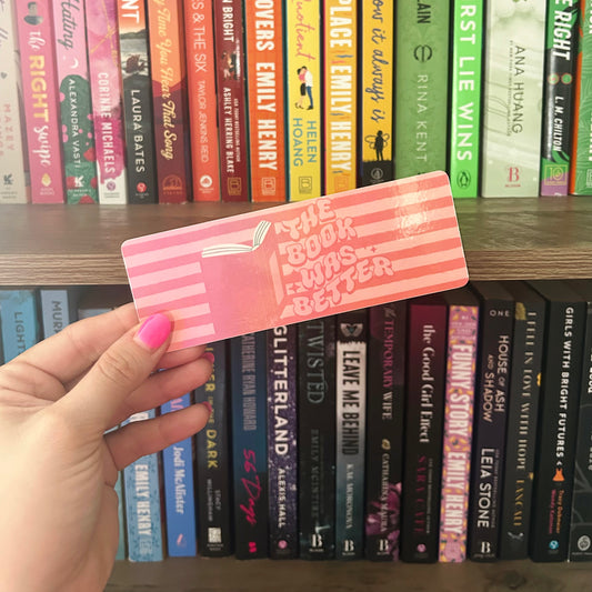 The Book Was Better Classic Bookmark