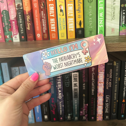 Patriarchy's Worst Nightmare Classic Bookmark