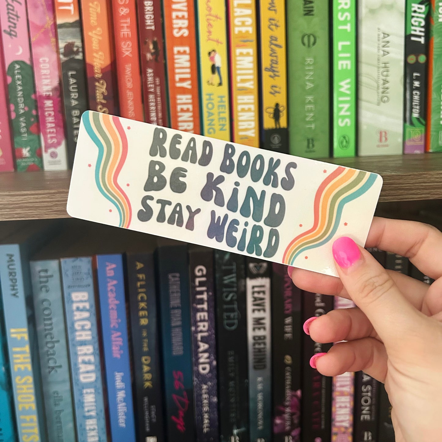 Read Books, Be Kind, Stay Weird Classic Bookmark
